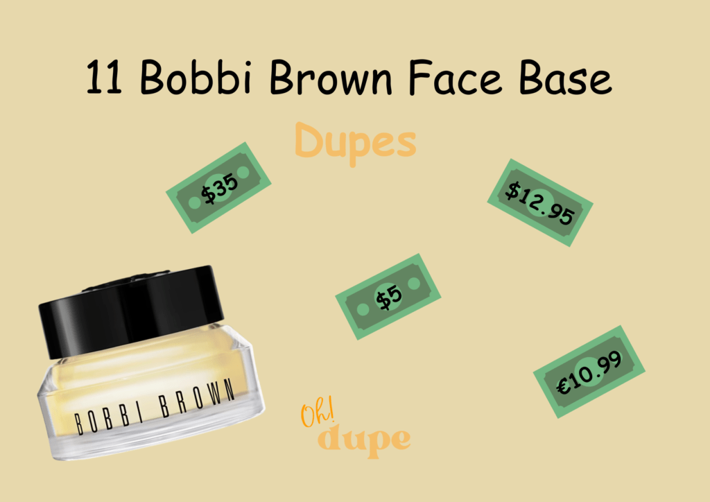 Bobbi Brown Face Base Dupe