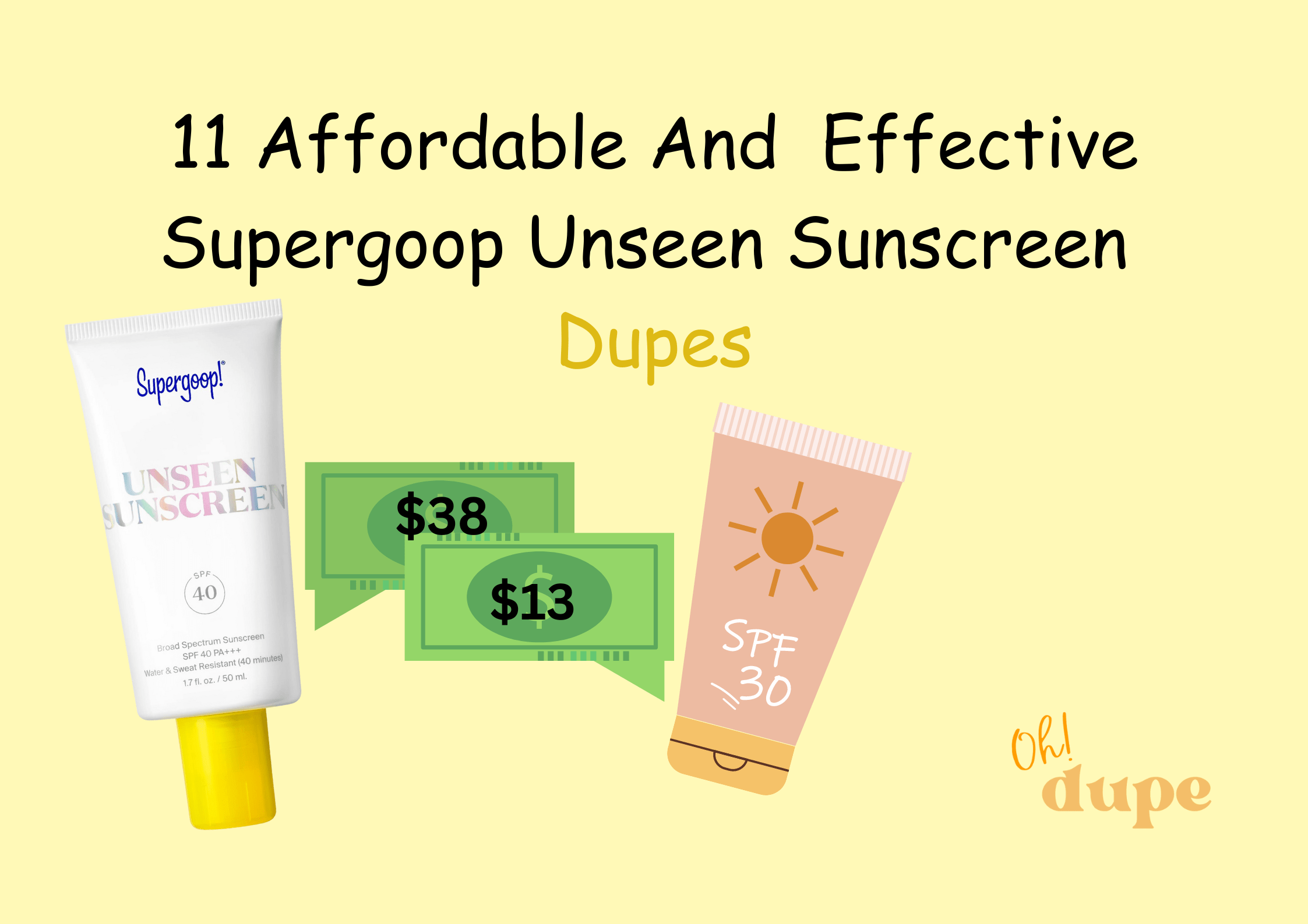 Supergoop Unseen Sunscreen Dupe